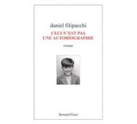 Ceci n'est pas une autobiographie Daniel Filipacchi (Auteur)
