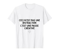 Ceci n'est Pas Une Distraction C'est Une Pause créative T-Shirt