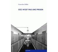 Ceci N'est Pas Une Prison
