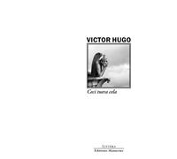 Ceci tuera cela - Victor Hugo - Manucius Eds - broché - Roman
