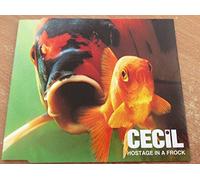 Cecil - Hostage in a Frock [Import]