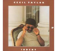 Cecil Taylor - Indent [Import]