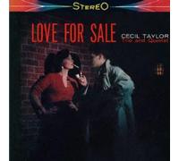Cecil Taylor - Love for Sale [Import]