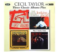 Cecil Taylor - Three Classic Albums Plus (Jazz Advance / Looking Ahead / The World Of Cecil Taylor)