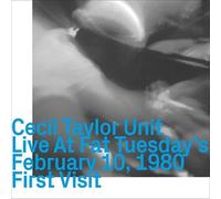 Cecil Taylor Unit - Live at Fat Tuesday'S February 10, 1980 First Visit [Import]