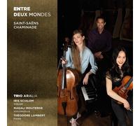 Cécile Chaminade Entre Deux Mondes (CD)