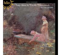 Cécile Chaminade : Musique pour Piano (Volume 3)