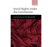 Cécile Fabre Social Rights Under the Constitution (Relié)
