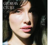 Cecile, Georgia - Only The Lover Sings
