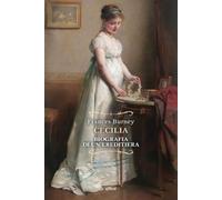 Cecilia. Biografia di un'ereditiera