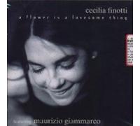 Cecilia Finotti Fe - A Flower is a Love [Import]