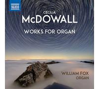 Cecilia McDowall Cecilia McDowall: Works for Organ (CD) Album