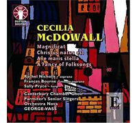 Cecilia McDowall: Magnificat Christus Natus est Ave Maris Stella A Fancy of Folksongs [Import]