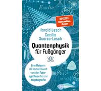 Cecilia Scorza- Quantenphysik für Fußgänger: Eine Reise in die Quantenwe (Poche)