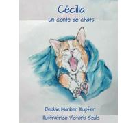Cécilia - Un conte de chats