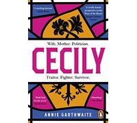 Cecily: An epic feminist retelling of the War of the Roses
