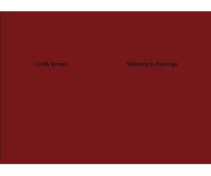 Cecily Brown: Shipwreck Drawings