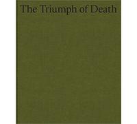 Cecily Brown The Triumph of Death by Sergio Risaliti Sergio Risaliti (Auteur)