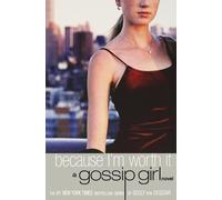 Cecily Von Ziegesar Because I'm Worth It (Poche) Gossip Girl