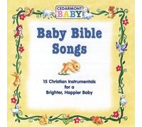 Cedarmont Baby - Baby Bible Songs by Cedarmont Baby (2004) Audio CD
