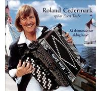 Cedermark, Roland - Spelar Evert Taube