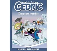 Cédric Best Of - Tome 2 - Dérapages contrôlés
