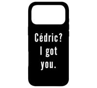 Cédric? Je t’AI EU. Coque pour iPhone 17 Pro Max