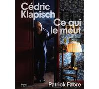 Cédric Klapisch - Patrick Fabre - La Martiniere Eds De - relié - Beau livre