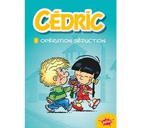 Cédric - tome 1 Opération séduction (01)