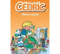 Cédric - Tome 10 - Gâteau-surprise - Cauvin - Dupuis - cartonné - Bande dessinée jeunesse