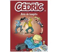 Raoul Cauvin – Cédric, Numéro 15 : Avis de tempête