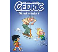 Cédric - Tome 16 - Où sont les freins ? / Edition spéciale, Limitée (Opé été 2023)