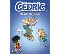 Cédric - Tome 16 - Où sont les freins ? Laudec (Illustration), Cauvin (Auteur)