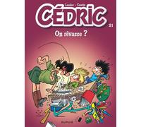 Cédric - Tome 21 - On rêvasse ? - Laudec - Dupuis - cartonné - Bande dessinée jeunesse