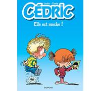 Cédric - Tome 22 - Elle est moche ! / Edition spéciale, Limitée (Opé été 2023)