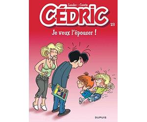 Cédric - tome 23 - Je veux l'épouser de Laudec (2009) Broché