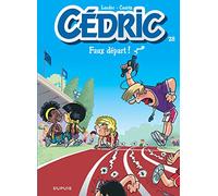 Cédric - Tome 28 - Faux départ !