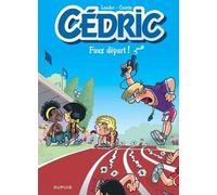 Cédric. Vol. 28. Faux départ ! Cauvin