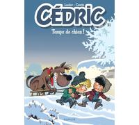 Cédric - Tome 31 - Temps de chien ! - Laudec - Dupuis - cartonné - Bande dessinée jeunesse