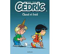 Laudec – Cédric, tome 6 : Chaud et froid – Cartonné – Dupuis