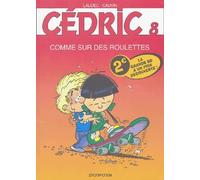 Cédric, tome 8 (comme sur des roulettes)