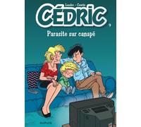 Cédric - Tome 9 - Parasite sur canapé - Cauvin - Dupuis - cartonné - Bande dessinée jeunesse