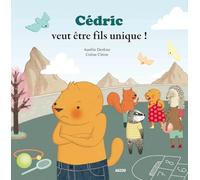 CEDRIC VEUT ETRE FILS UNIQUE !