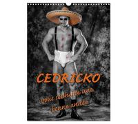 CEDRICKO vous souhaite une bonne année (Calendrier mural 2027 DIN A3 horizontal), CALVENDO calendrier mensuel: Cédricko, bodybuildeur non voyant, a pausé pour quelques photos humoristiques