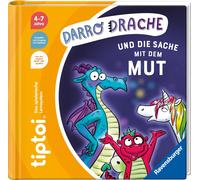 Cee Neudert Kat tiptoi® Darro Drache und die Sache mit dem Mut (tiptoi® (Relié)