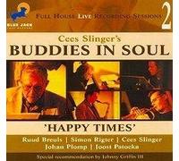 Cees Slinger's Buddies in.. - Happy Times [Import]