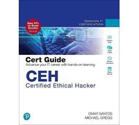 Ceh Certified Ethical Hacker Cert Guide