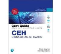 CEH Certified Ethical Hacker Cert Guide by Omar Santos Omar Santos (Auteur)