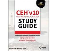 CEH v10 Certified Ethical Hacker Study Guide by R Messier Unknown (Auteur)