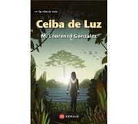 Ceiba De Luz Lourenzo González, Manuel (Auteur)